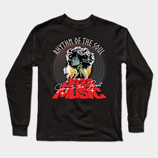 Rhythm of the Soul Jazz Music Long Sleeve T-Shirt